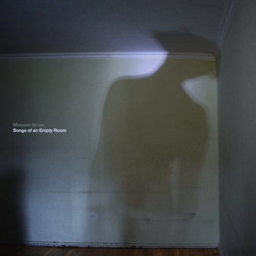 maryam sirvan - songs of an empty room album cover